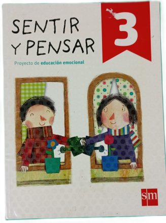 Sentir y Pensar 3 – Proyecto de Educación Emocional