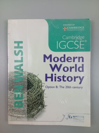 Cambridge IGCSE Modern World History - Option B - Hodder