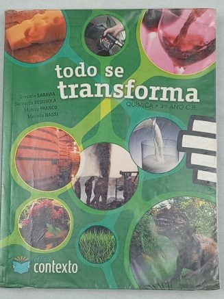 Todo se transforma - Quimica - 3*Año CB editorial Contexto