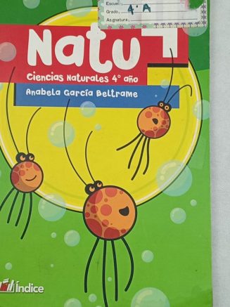 Libro Natu 1 . ciencias naturales 4* año editorial Índice